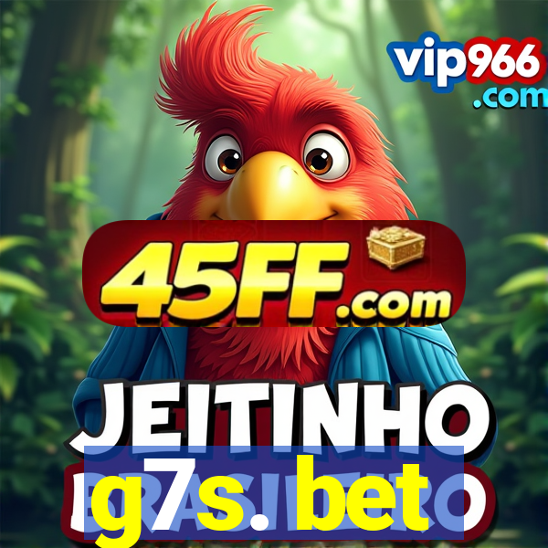 g7s. bet